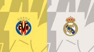 Trận đấu Villarreal vs Real Madrid, 00h00, ngày 20/5